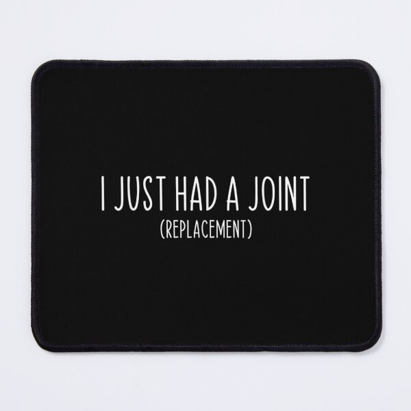 Item preview, I Just Had A Joint Replacement Funny Surgery Hip Shoulder  designed and sold by cysandy.