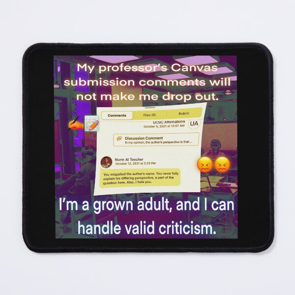 Item preview, Canvas submission comments blues designed and sold by UCSC Affirmations.