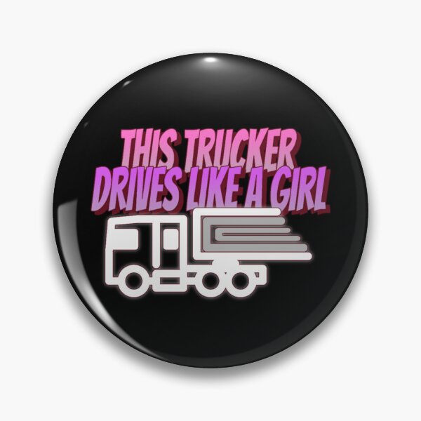 Item preview, This Trucker Drives Like A Girl designed and sold by Monique Prince.