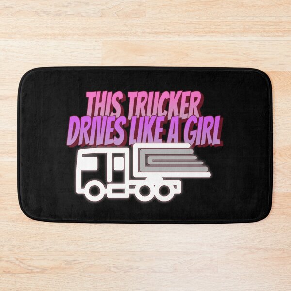 Item preview, This Trucker Drives Like A Girl designed and sold by Monique Prince.