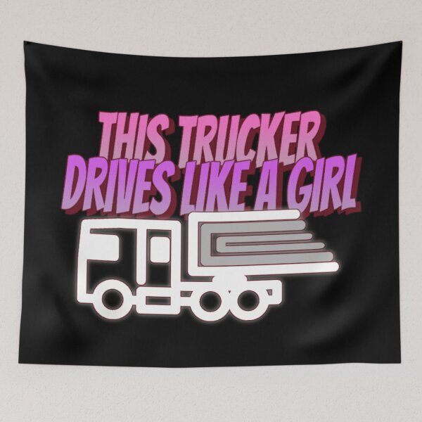 Item preview, This Trucker Drives Like A Girl designed and sold by Monique Prince.