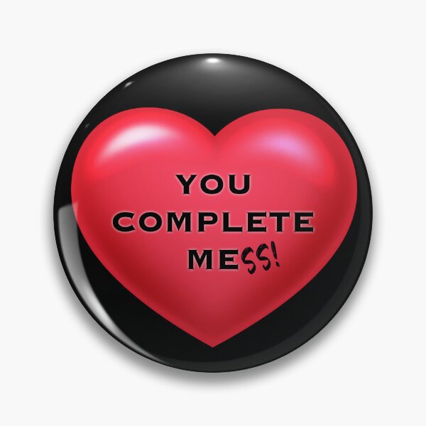 Item preview, You complete mess designed and sold by DotorEaon.