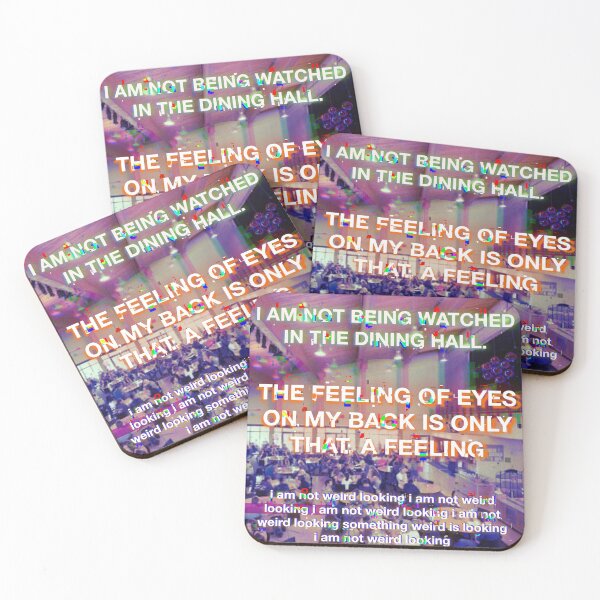 Item preview, I am not being watched in the dining hall designed and sold by UCSC Affirmations.