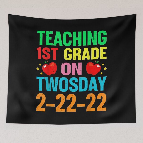 Item preview, Teaching First Grade On Twosday 2 22 22 22nd February 2022  designed and sold by cysandy.