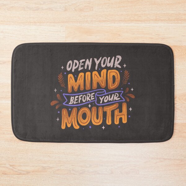 Item preview, Open Your Mind Before Your Mouth by Tobe Fonseca designed and sold by Tobe Fonseca®.