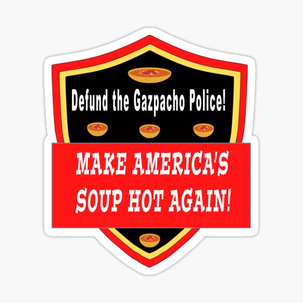 Vista previa del artículo con la obra «Desfinanciamiento de la policía de gazpacho», diseñado y vendido por Karen Simon.