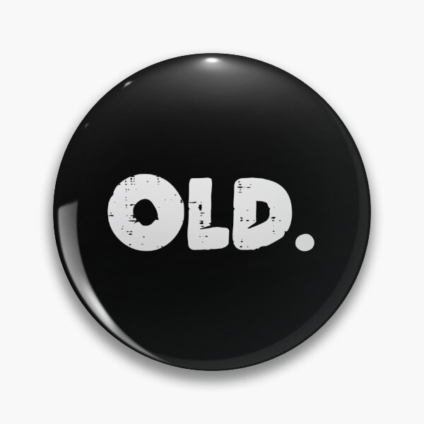 Item preview, OLD Funny 40th 50th 60th 70th Birthday Bday Party Men Women designed and sold by ColiBares.
