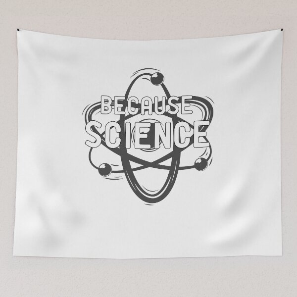 Item preview, Because Science!! designed and sold by LEVEL UP.