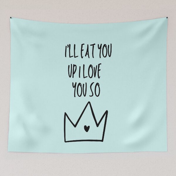 Item preview,  I'll Eat You Up I Love You designed and sold by BronikowskiART.