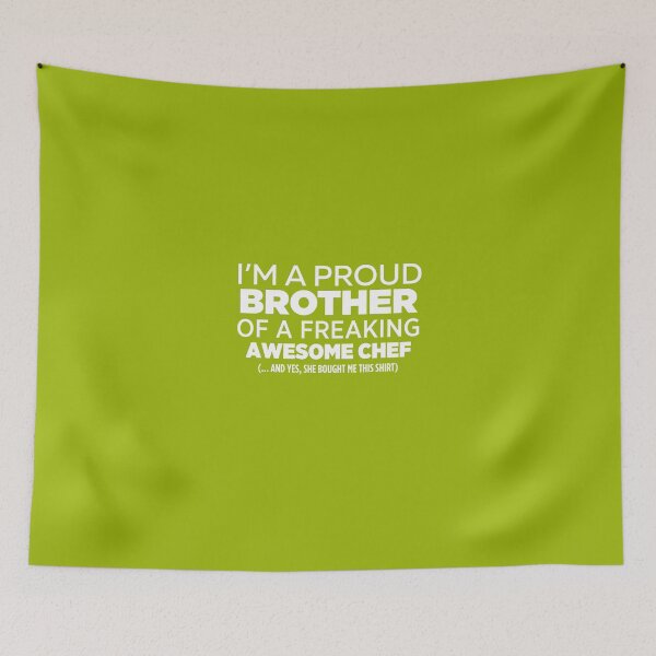 Item preview, I'm A Proud Brother Of Freaking Awesome Chef designed and sold by AlwaysAwesome.