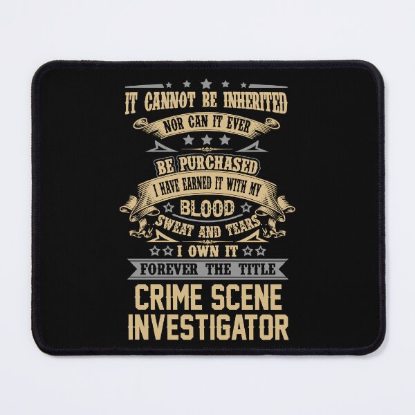 Item preview, Crime Scene Investigator T Shirt - Forever The Title Job Gift Item Tee designed and sold by celiagomez456.