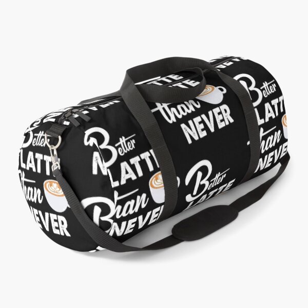 Item preview, Better Latte Than Never unique design designed and sold by Rsagur12.