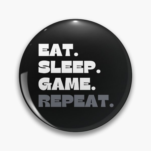 Item preview, Eat Sleep Game Repeat designed and sold by wintklc.