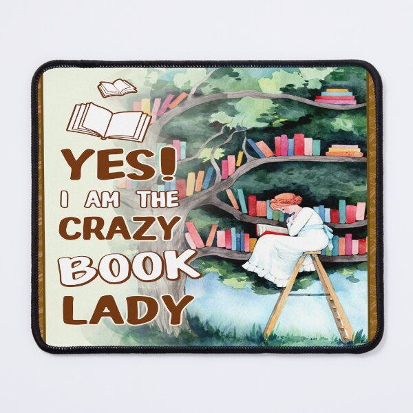 Item preview, YES I AM THE CRAZY BOOK LADY designed and sold by VickyCloset.