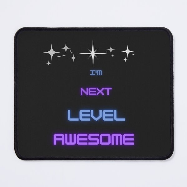 Item preview, I'm next level Awesome! designed and sold by Blended Designs ⭐⭐⭐⭐⭐.