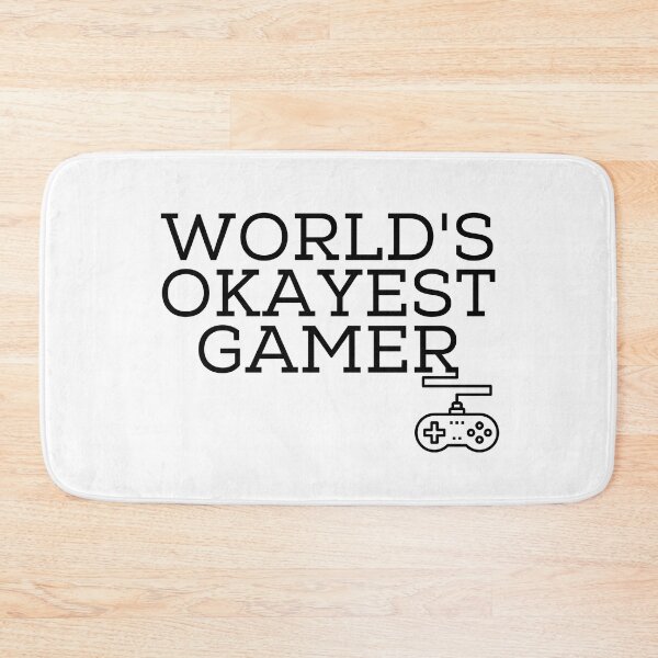 Item preview, Worlds Okayest Gamer designed and sold by NevilleNoFriend.