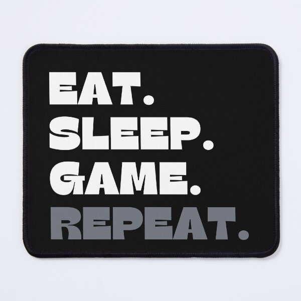 Item preview, Eat Sleep Game Repeat designed and sold by wintklc.