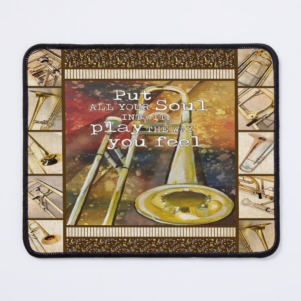 Item preview, TROMBONE - PUT ALL YOUR SOUL INTO IT  designed and sold by Mnightsa.