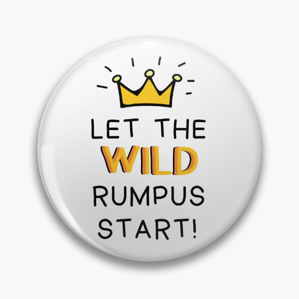 Item preview, Let The Wild Rumpus Start! designed and sold by BronikowskiART.