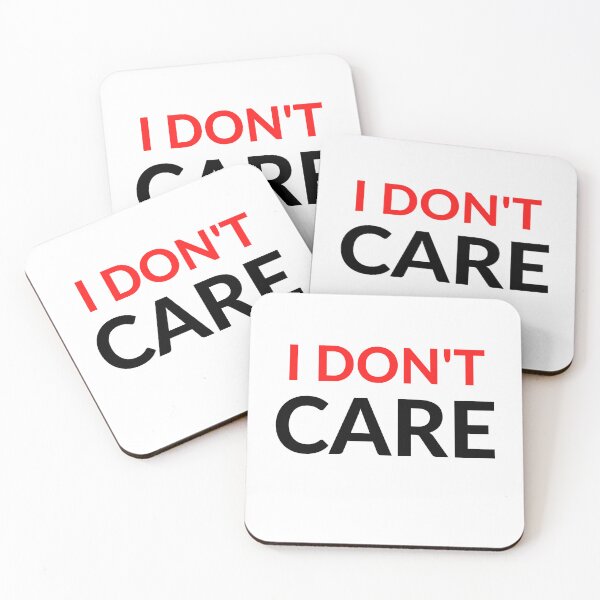 Item preview, I DON'T CARE designed and sold by RobbiesMusic.
