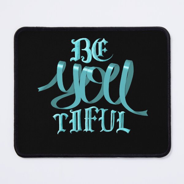 Item preview, Be YOU tiful designed and sold by Anovaart.