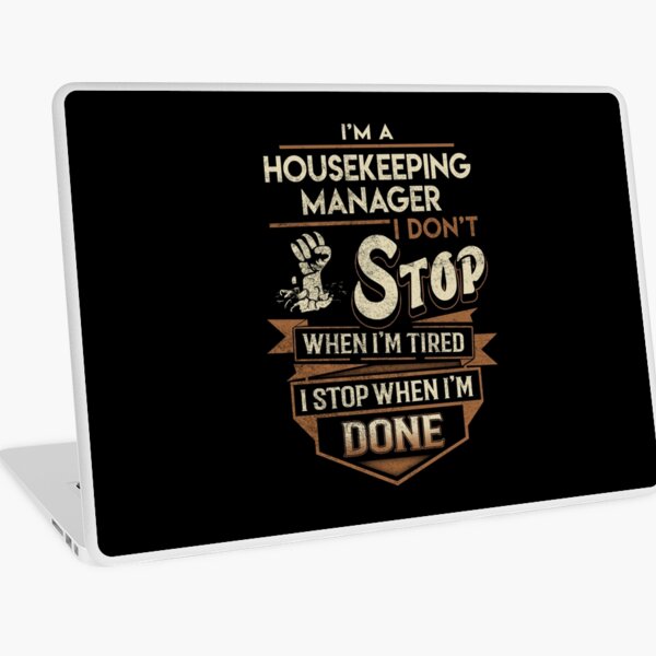 Item preview, Housekeeping Manager T Shirt - I Stop When Done Job Gift Item Tee designed and sold by paneczkopat.