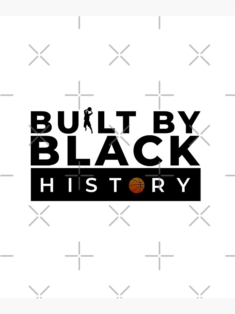 Discover Built By Black History NBA Premium Matte Vertical Poster