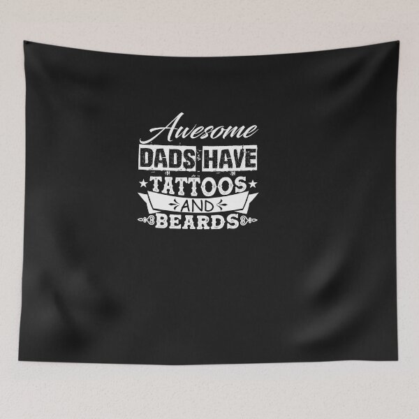 Item preview, Awesome Dad have Tattoos And Beards, designed and sold by JokerH.