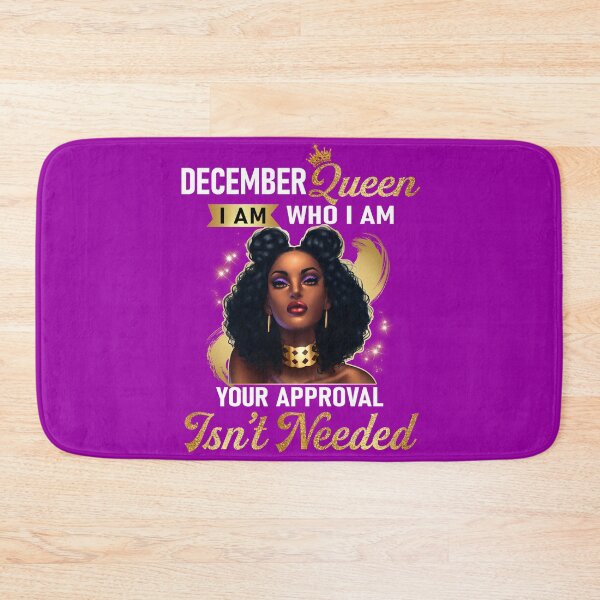 Item preview, "December Queen I am Who I Am Your Approval Isn't Needed" Afro Art designed and sold by LYSandCo.