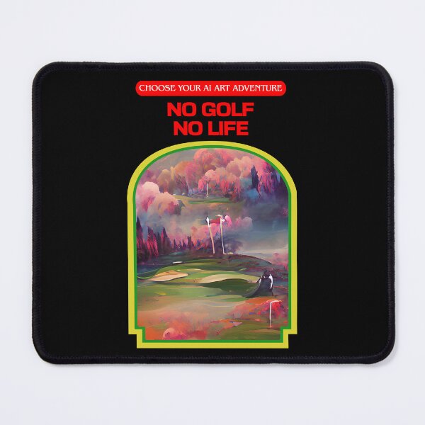 Item preview, No Golf No Life AI Generated Art designed and sold by patricklevar.