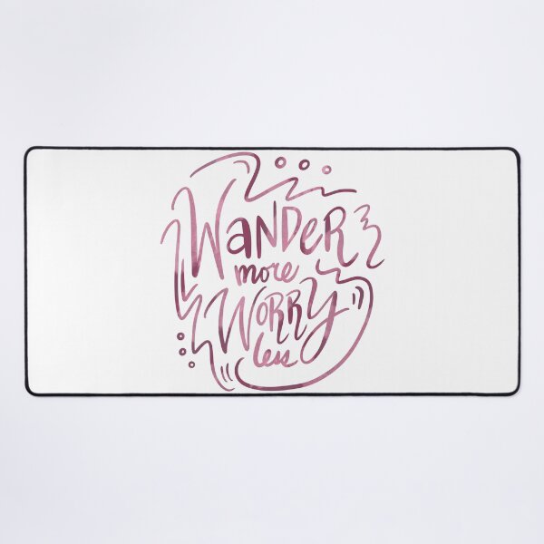 Item preview, Wander More Worry Less Pink 2 designed and sold by lineartdesigns.