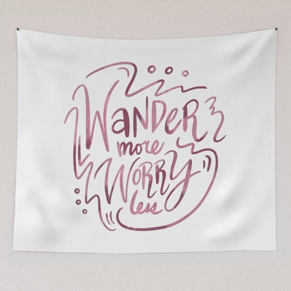 Item preview, Wander More Worry Less Pink 2 designed and sold by lineartdesigns.