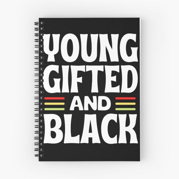 Item preview, Young Gifted And Black Africa American Quotes designed and sold by chetan786.