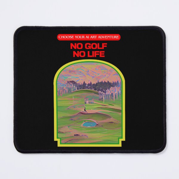Item preview, No Golf No Life AI Generated Art designed and sold by patricklevar.