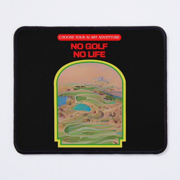 Item preview, No Golf No Life AI Generated Art designed and sold by patricklevar.