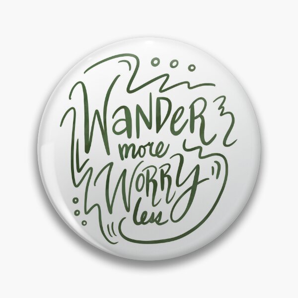 Item preview, Wander More Worry Less Green 5 designed and sold by lineartdesigns.