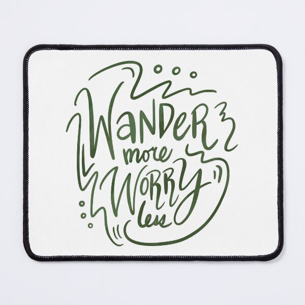 Item preview, Wander More Worry Less Green 5 designed and sold by lineartdesigns.