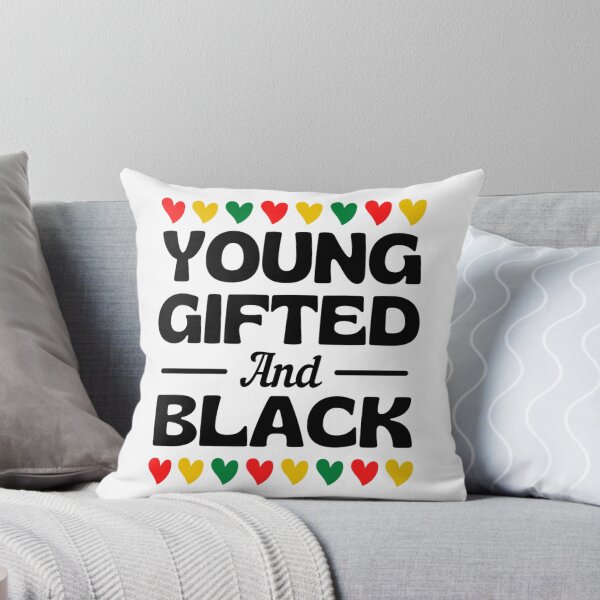 Item preview, Young Gifted And Black Africa American Quotes designed and sold by chetan786.