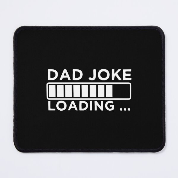 Item preview, Dad Joke Loading  designed and sold by Anderson456.