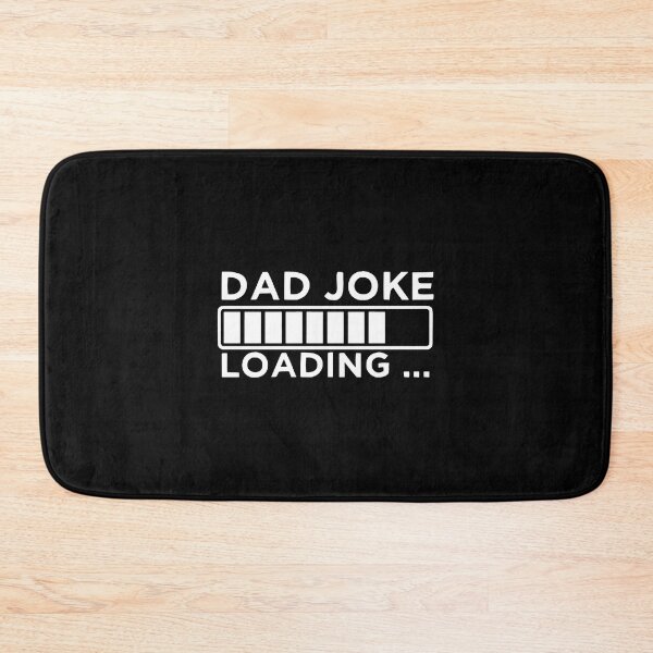 Item preview, Dad Joke Loading  designed and sold by Anderson456.