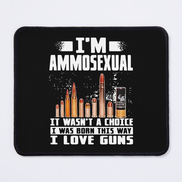 Item preview, Ammosexual, I Was Born This Way designed and sold by mytowewifu553.
