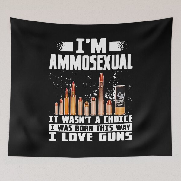 Item preview, Ammosexual, I Was Born This Way designed and sold by mytowewifu553.