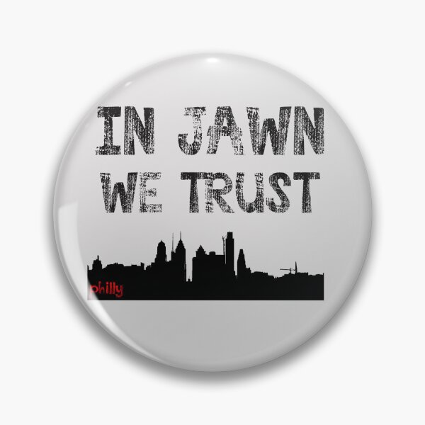 Item preview, In Jawn We Trust - Philly Skyline designed and sold by StreetShirts1.