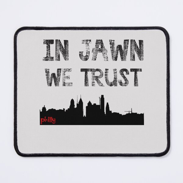 Item preview, In Jawn We Trust - Philly Skyline designed and sold by StreetShirts1.