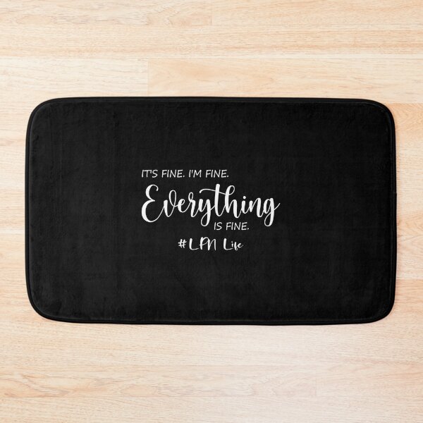 Item preview, Everything Is Fine LPN Life designed and sold by Anderson456.
