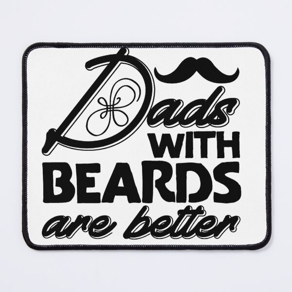 Item preview, DADS WITH DEARDS ARE BETTER designed and sold by JokerH.