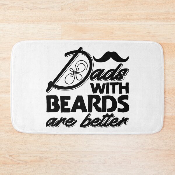 Item preview, DADS WITH DEARDS ARE BETTER designed and sold by JokerH.