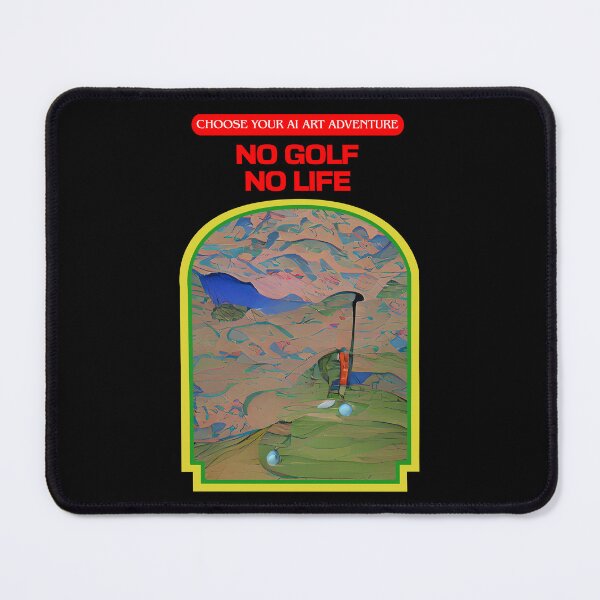 Item preview, No Golf No Life AI Generated Art designed and sold by patricklevar.