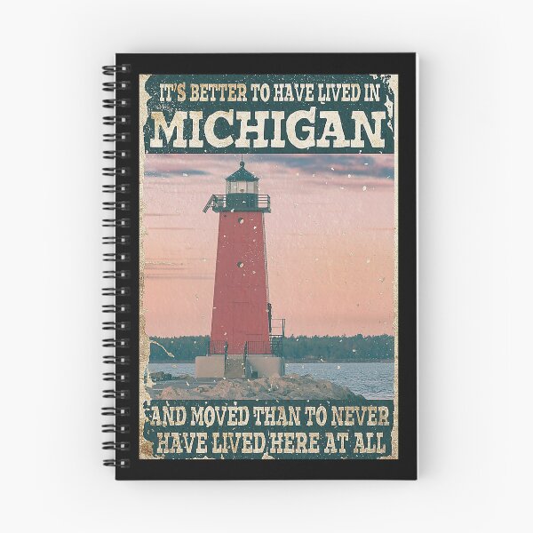 Item preview, Michigan It's Better To Have Lived designed and sold by TeganCrafford.