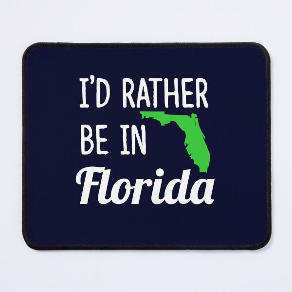 Item preview, I'd Rather Be In Florida | Funny Tee for Florida Lovers designed and sold by StreetShirts1.